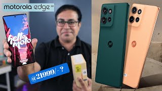 Motorola Edge 50 India  21999 INR  Moto Edge 50 Vs Edge 50 Fusion [upl. by Golanka]