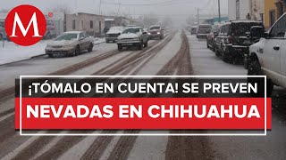 Chihuahua en alerta por nevadas y caída de agua de nieve [upl. by Abbi]