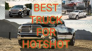 BEST TRUCK FOR HOTSHOT [upl. by Cerelly890]