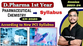 Pharmaceutical Chemistry Session 2023 24 । DPharma 1st Year Syllabus । PCI Syllabus ER2020 [upl. by Pogue840]