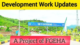 Sky Garden Islamabad Development updates FGEHA PROJECT [upl. by Domingo]