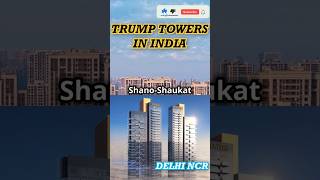 Trump Towers in India India Ka Naya Luxury Revolution 🌆🇮🇳 [upl. by Francisca707]