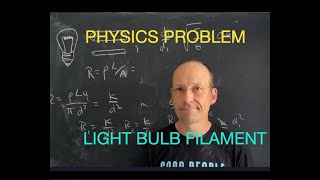 Physics Problem Evaporating Light Bulb Filament [upl. by Aleuqahs422]