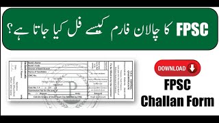 How to Fill FPSC Challan Form  Download FPSC Challan Form [upl. by Nawk820]