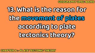 613 Causes of Plate Movement According to Plate Tectonic Theory [upl. by Hairahs613]