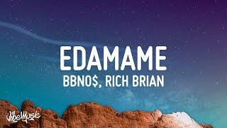 1 HOUR 🕐 bbno  edamame Lyrics ft Rich Brian [upl. by Tserrof]