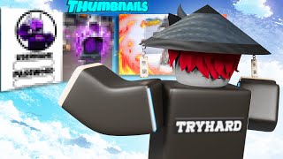 HOW TO GET THE BEST ROBLOX THUMBNAILS ROBLOX AND MORE [upl. by Twelve186]