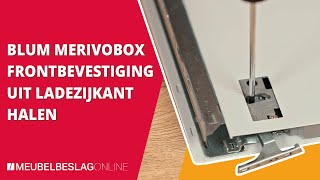 Blum Merivobox frontbevestiging uit ladezijkant halen  MEUBELBESLAGONLINE [upl. by Dlonyer147]