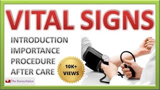 Vital Signs  Importance of Vital Signs  Procedure for Assessing Vital Signs  The Nurses Station [upl. by Asirem81]