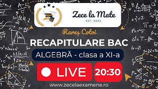 Live Zecelamate  Algebra clasa a XIa  13 Martie  2030 [upl. by Neelya345]