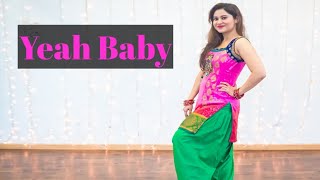 Yeah baby  Dance video  Tapeshwari Grewal  GarrySandhu [upl. by Stilu]