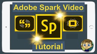 Adobe Spark Video Tutorial [upl. by Belier]