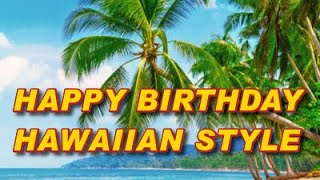 HAPPY BIRTHDAY  HAWAIIAN ISLAND STYLE  KEY of C Major  Karaoke with Lyrics Tropical Island Feel [upl. by Ordnaxela]