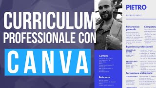 Come creare un CURRICULUM PROFESSIONALE gratuitamente con CANVA 💼 [upl. by Eniamzaj]