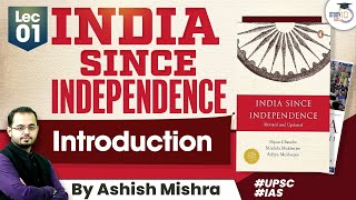 India Since Independence  Lec 1  Post Independence India  Modern History  StudyIQ IAS [upl. by Trinl344]