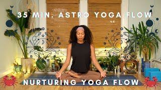 ♋️ASTRO YOGA FLOW NURTURING YOGA FLOW FOR CANCER SEASON🦀 [upl. by Isyak356]