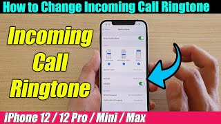 iPhone 1212 Pro How to Change Incoming Call Ringtone [upl. by Itnahs99]