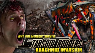 Why You Wouldnt Survive Starship Troopers Arachnid Invasion [upl. by Hoye]