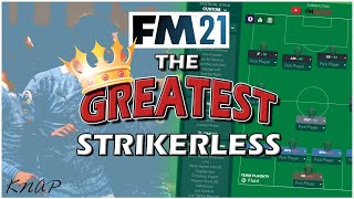 The GREATEST Strikerless Tactic in Football Manager  FM21 Best Tactics [upl. by Ytoc]