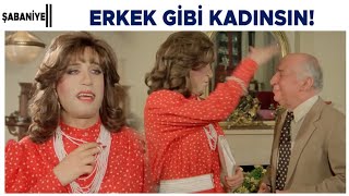 Şabaniye Türk Filmi  Erkek gibi kadınsın be [upl. by Nama]