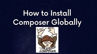 How to Install Composer Globally  PHP is not recognized as an internal or external command [upl. by Drawd]