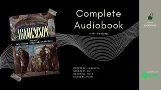 Agamemnon by Aeschylus Audiobook  Browning Translation [upl. by Llenehs]