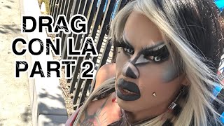 Drag Con LA 2024 Part 2 [upl. by Martell]