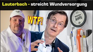 Lauterbach streicht chronisch Kranken die Wundversorgung  Unfassbar sein Versäumnis [upl. by Faux486]