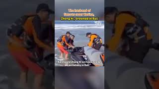 【The husband of famous coser Karina Zhong Ni drowned in Bali】 [upl. by Werby]