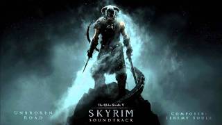 Unbroken Road  The Elder Scrolls V Skyrim Original Game Soundtrack [upl. by Aikemet]