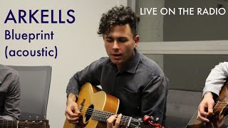 Arkells  Blueprint acoustic [upl. by Nylkaj]