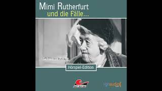 Mimi Rutherfurt  Folge 09 Schwarze Rache Komplettes Hörspiel [upl. by Notniuq]