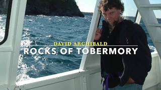 Rocks of Tobermory by David Archibald [upl. by Iniffit]