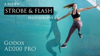 Godox AD200 Pro Review  Get Into Flash and Strobe Photography [upl. by Egroj]