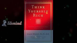 Book Summary amp Recommendations  Think Yourself Rich  Free Audio Books [upl. by Citron]