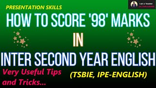 How to Score 98 in Inter Second Year English Presentation SkillsDetailed Video on All Questions [upl. by Belicia365]