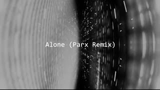 Alan Walker  Alone Parx Remix [upl. by Min]