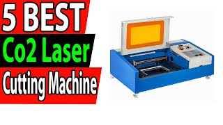 5 Best Co2 Laser Cutting Machine On Aliexpress 2024 [upl. by Gnanmos]