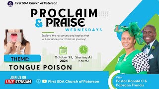 Tongue Poison  Proclaim amp Praise  FPSDA [upl. by Nemlaz]