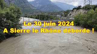 Inondations Sierre 30 juin 2024 [upl. by Laise]