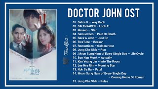 Full OST Doctor John OST 의사요한  Bgm amp OST Lyrics  EngSub CC [upl. by Revlis]