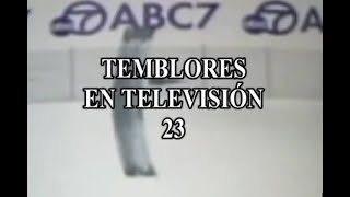 TEMBLORES EN TELEVISION 23 [upl. by Adnahcal332]