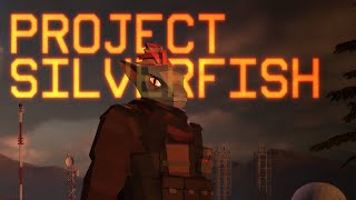 Project Silverfish Alpha Demo 013  Its scavving time [upl. by Veda3]