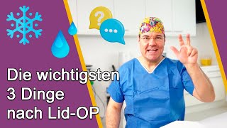 AugenlidOP – Die drei wichtigsten Dinge nach der OP Tipps von Dr Günther aus Düsseldorf [upl. by Yerhpmuh]