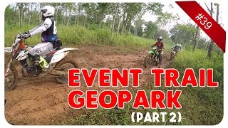 Event Trail Geopark Sukabumi Part 2  KLX 150 BF KTM EXC 300 Husq TE 250 Matic Trail [upl. by Otsuj344]