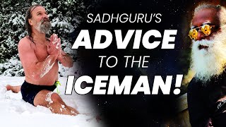 Secrets Of Yogis  Sadhgurus Advice To Iceman  Wim Hof  Yogic Powers  Mystic  Adiyogi [upl. by Clementine332]