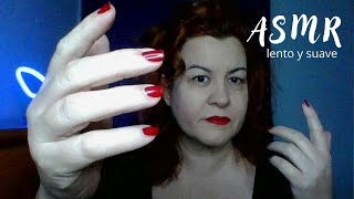 ✨ASMR  LENTO Y SUAVE PARA DORMIR DULCEMENTE [upl. by Yelsnit]