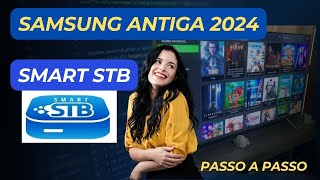 PASSO A PASSO INSTALE SMART STB NA SAMSUNG ANTIGA SERIE J 2024 [upl. by Etnuad187]