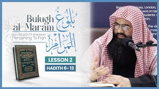 Bulugh alMaram  بلوغ المرام  Lesson 2  Shaykh Abu Saad Muhammad [upl. by Aroz627]