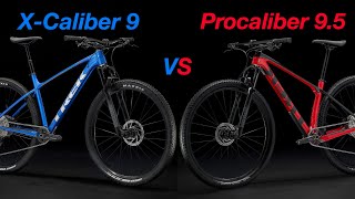 Trek XCaliber 9 VS Procaliber 95 Which Bike Should You Get [upl. by Suzann]